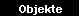 Objekte